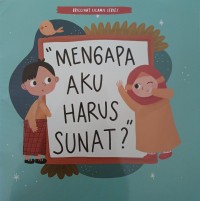 Image of Brilliant Islamic Series: Mengapa Aku Harus Sunat?