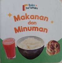 Image of Buku Pertamaku: Makanan dan Minuman