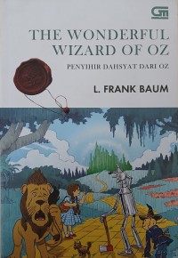 Image of The Wonderful Wizard of Oz / Penyihir Dahsyat dari Oz